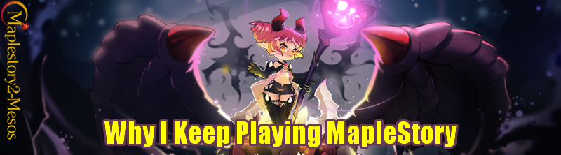 Why I Keep Playing MapleStory